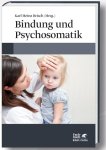 Bindung und Psychosomatik