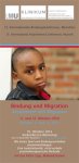 <b>13. Intern. Bindungskonferenz "Bindung und Migration" </b> (2014)